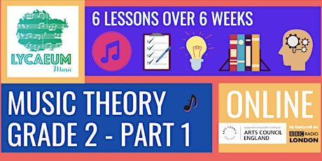 ABRSM Music Theory: Grade 2, Pt.1 - Pick your weekly time slot tickets