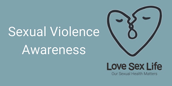 Sexual Violence Awareness - Lambeth, Southwark and Lewisham (Professionals)