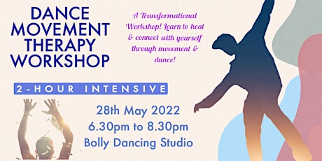 2- Hour Intensive Dance Movement Therapy Workshop (In Singapore) tickets