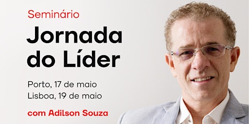 Seminário Jornada do Lider com Adilson Souza