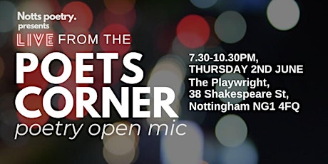 Live from the poets corner at the playwright tickets