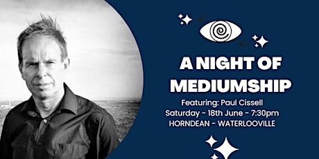 An Evening of Powerful Mediumship With Paul Cissell tickets