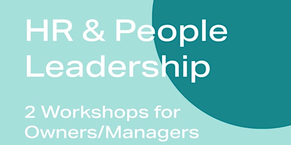 HR & People Leadership 2-Part Programme for Owners/Managers