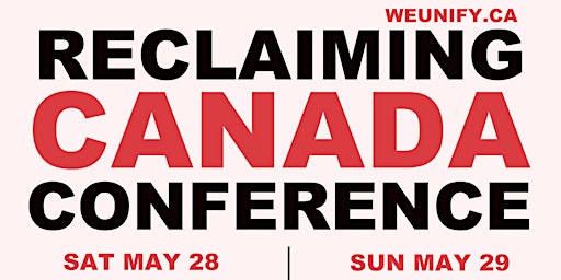 Reclaiming Canada Conference