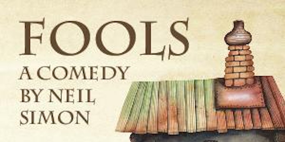 neil simon s fools summary Aldersgate church community theater is presenting neil simon's fools from sept 30 through oct 16 showtimes are fridays and saturdays at 8 pm, and. neil simon s fools summary Aldersgate church community theater is presenting neil simon's fools from sept 30 through oct 16 showtimes are fridays and saturdays at 8 pm, and.