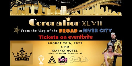 Coronation 47 - From the Way of the Broad to River City tickets