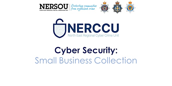 NERCCU Cyber Security: Small Business Guide 2022