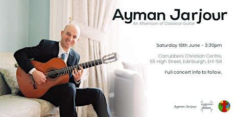 Ayman Jarjour - An Afternoon of Classical Guitar tickets