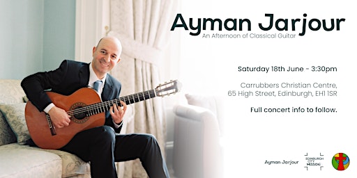 Ayman Jarjour - An Afternoon of Classical Guitar