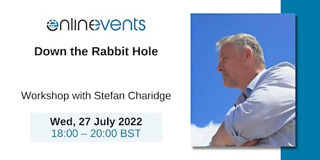 Down the Rabbit Hole - Stefan Charidge tickets
