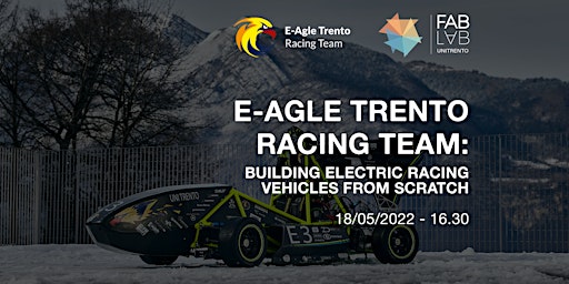 E-Agle Trento Racing Team: building electric racing vehicles from scratch