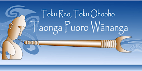Tōku Reo Tōku Ohooho: The sounds of Taonga Puoro - Northland primary image