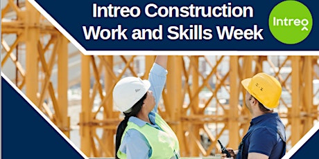 Construction Work & Skills Information Morning tickets