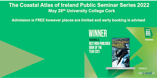 The Coastal Atlas of Ireland Public Seminar and Exhibition Series