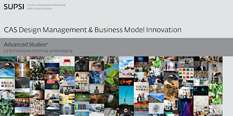 Presentazione del CAS Design Management & Business Model Innovation biglietti