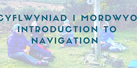 Introduction to Navigation/Cyflwyniad i Mordwyo - Myddfai, Carmarthenshire tickets