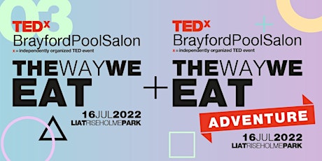 Imagen principal de TEDxBrayfordPoolSalon (Lincoln) | The Way We Eat + Adventure
