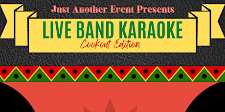 LIVE BAND KARAOKE: A  Juneteenth Celebration of Culture (Cookout Edition) tickets