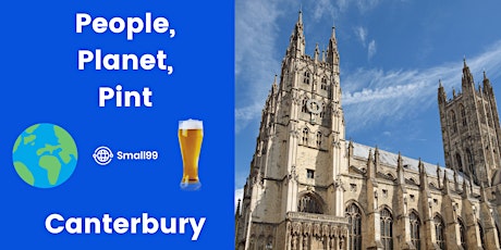 People, Planet, Pint: Sustainability Professionals Meetup - Canterbury tickets