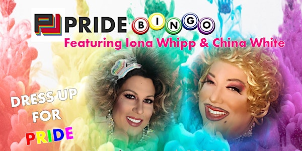 Pride Bingo with Iona Whipp & China White