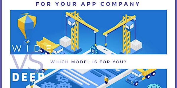 Wide vs Deep. Which model best suits your app company?