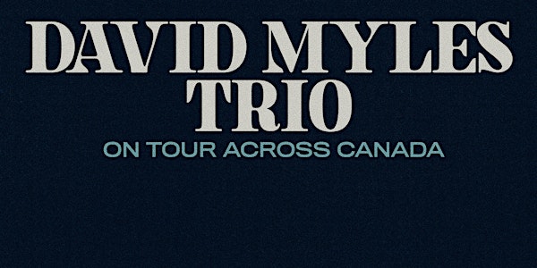 David Myles Trio