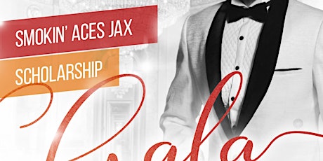2nd Annual Smokin' Aces of Jacksonville Scholarship Gala tickets
