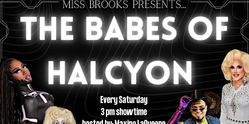 Saturday Drag Brunch - The Babes of Halcyon