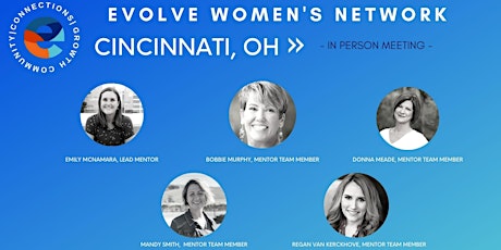 Evolve Women's Network: Cincinnati, OH (In-Person) tickets