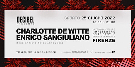 Charlotte de Witte Firenze 25.06.22 Ultravox Anfiteatro delle Cascine tickets