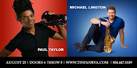 Paul Taylor & Michael Lington tickets