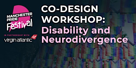 Co-design Workshop: Disability and Neurodivergence tickets