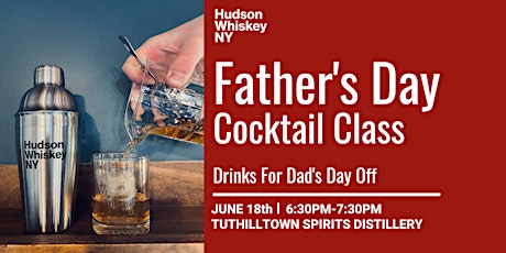 Father's Day Cocktail Class tickets