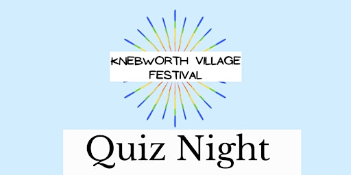Knebworth Festival Quiz Night in aid of Ukraine Appeal