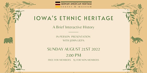 Iowa's Ethnic Heritage: A Brief Interactive History