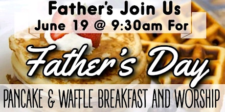 FATHER'S DAY BREAKFAST tickets