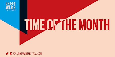 Time of the Month · Free Shorts + Networking - 7PM  primary image