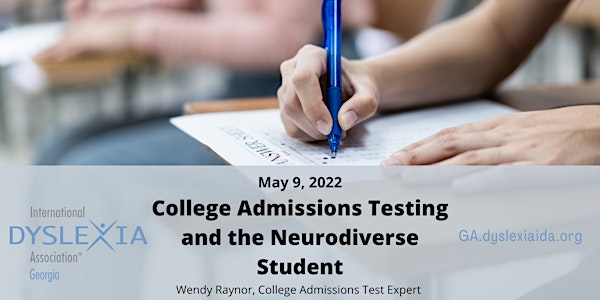 College Admissions Testing and the Neurodiverse Student