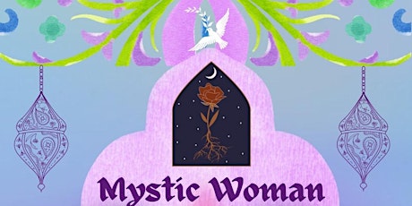 Mystic Woman: Activating the Divine Feminine (May 21st, Austin TX) tickets