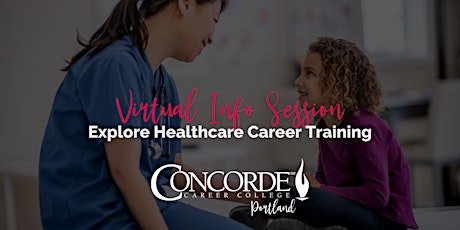 Virtual Info Session: Explore Healthcare Career Training - Portland tickets