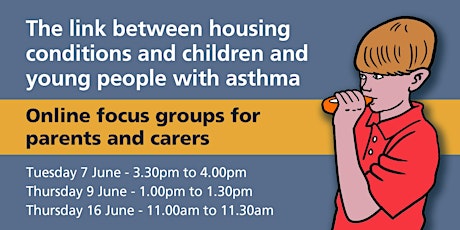 Focus group for parents and carers of children and young people with asthma tickets
