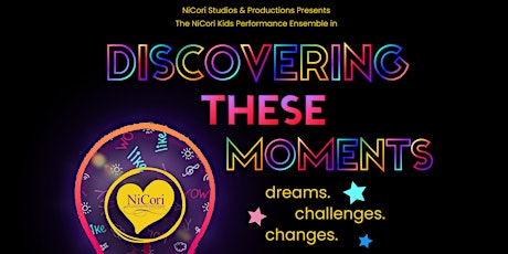 NiCori Kids in DISCOVERING THESE MOMENTS tickets
