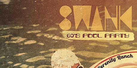 SWANK 60'S POOL PARTY ORLANDO tickets