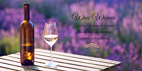 Wine, Women and Wealth - Woodbridge tickets