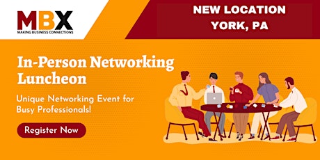 York, PA In-Person Networking Luncheon tickets