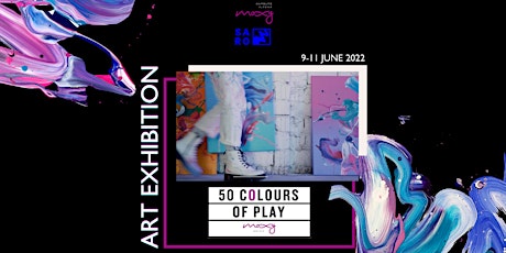 50 COLOURS OF PLAY Art Exhibition and MEET UP with SARO ARTIST Tickets