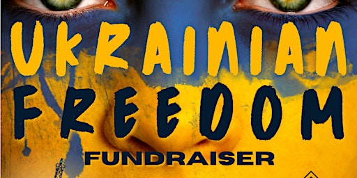 Ukraine Freedom Fundraiser