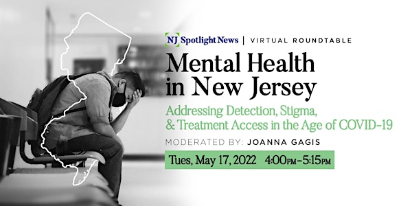 Mental Health in NJ: Addressing Detection, Stigma, & Treatment Access