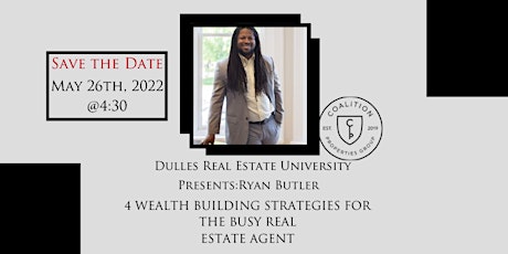 DREU Presents - Ryan Butler / 4 Wealth Building Strategies for RE Agents tickets