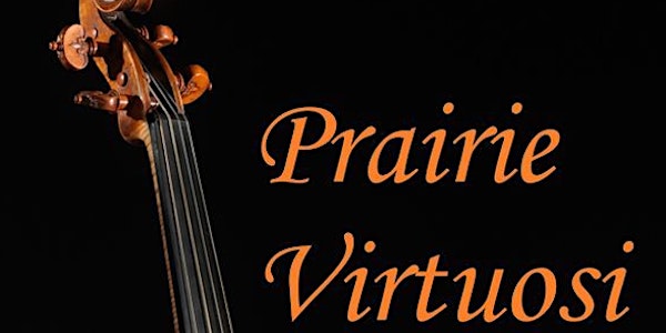 Prairie Virtuosi: chamber orchestra music from England and Venice